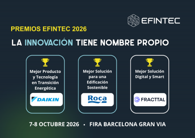 EFINTEC reconoce la innovación del sector con los Premios EFINTEC y anuncia los proyectos ganadores